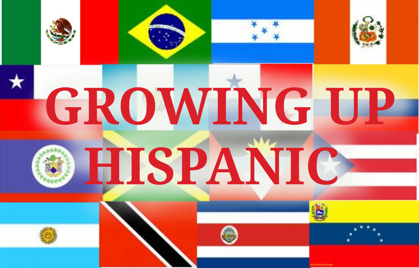 Things You’ll Never Forget Growing Up Hispanic – SACMedia