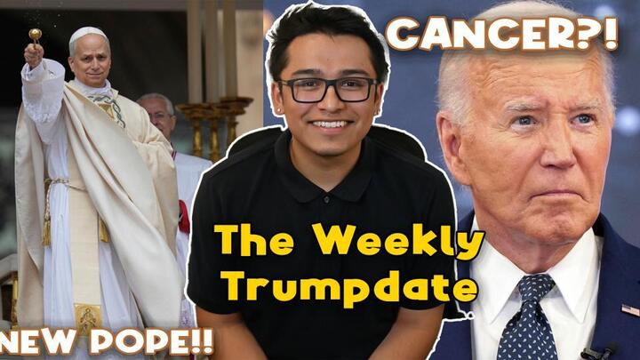 Trumpdate: New Pope, Joe Biden diagnosed with prostate cancer, IRS layoffs and US and China tariff Truce